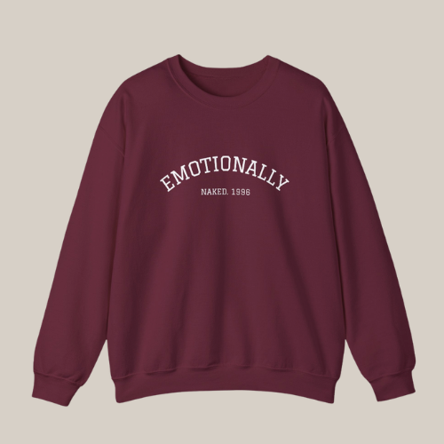 Emotionally Printed Sweatshirt | 'Emotionally' Arch Text Crewneck