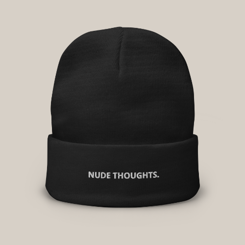 NUDE THOUGHTS. | Beanie
